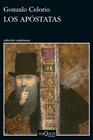 APÓSTATAS, LOS | 9788411077668 | CELORIO, GONZALO