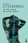 EVA FUTURA, LA ; LA LETRA FUTURA | 9788423341436 | ETXEBARRIA, LUCIA