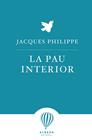 PAU INTERIOR, LA | 9788412477177 | PHILIPPE, JACQUES