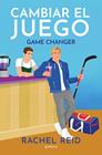 CAMBIAR EL JUEGO | 9791387972554 | REID, RACHEL