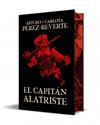 CAPITÁN ALATRISTE (EDICIÓN ESPECIAL LIMITADA), EL | 9788466375054 | PÉREZ-REVERTE, ARTURO ; PÉREZ-REVERTE, CARLOTA