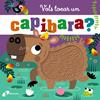 VOLS TOCAR UN CAPIBARA? | 9788413495385 | JENKINS, CARA ; LYNCH, STUART