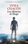 SILENCIOS DE HUGO, LOS | 9788418945724 | CHACÓN, INMA