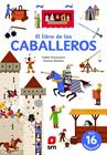 LIBRO DE LOS CABALLEROS, EL | 9788413185453 | DUSSAUSSOIS, SOPHIE ; RODIDOU, VANESSA