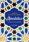 ALANDALUS | 9788413613147 | GONZÁLEZ FERRÍN, EMILIO