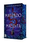 MALVADO Y LA MALDITA (EDICIÓN CON CANTOS TINTADOS), EL | 9788427055414 | ROBINSON, REBECCA