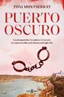 PUERTO OSCURO | 9788401034169 | MONTSERRAT, TONI