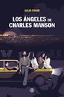 ÁNGELES DE CHARLES MANSON, LOS | 9788446053781 | TOVAR, JULIO