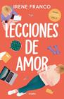 LECCIONES DE AMOR  | 9788425366802 | FRANCO, IRENE