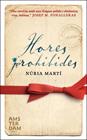 HORES PROHIBIDES | 9788493660307 | MARTI, NURIA