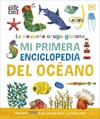 PEQUEÑA ORUGA GLOTONA : MI PRIMERA ENCICLOPEDIA DEL OCÉANO | 9780241788486