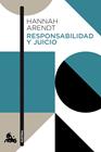 RESPONSABILIDAD Y JUICIO | 9788408308430 | ARENDT, HANNAH