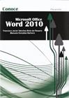 MICROSOFT OFFICE WORD 2010 | 9788428309769 | SANCHEZ-BOTE DEL ROSARIO, FRANCISCO JAVIER ; GONZALEZ BARBERO, MANUELA