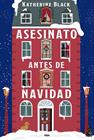 ASESINATO ANTES DE NAVIDAD | 9791370310264 | BLACK, KATHERINE