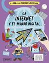 LIBRO DE LOS PEQUEÑOS SAPIENS SOBRE LA INTERNET Y EL MUNDO DIGITAL, EL | 9788412981476 | SUZUKI, LARISSA ; RUSSELL, HARRIET