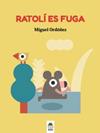 RATOLI ES FUGA | 9788412184877 | ORDOÑEZ, MIGUEL