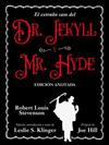 EXTRAÑO CASO DEL DR JECKYLL Y MR HYDE, EL | 9788446054290 | STEVENSON, ROBERT LOUIS KLINGER, LESLIE S. (EDITOR) HILL, JOSE (PRÓLOGO)