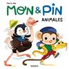 MON & PIN : ANIMALES | 9788424671488 | BIEL, MARTA