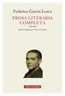 PROSA LITERARIA COMPLETA | 9791388019654 | GARCÍA LORCA, FEDERICO
