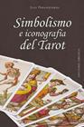 SIMBOLISMO E ICONOGRAFÍA DEL TAROT | 9788411720649 | PERADEJORDI, JULI