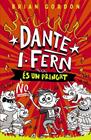 DANTE I : FERN NO ÉS UN PRINGAT | 9788448967260 | GORDON, BRIAN