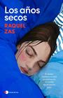 AÑOS SECOS, LOS | 9791388279072 | ZAS, RAQUEL