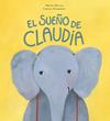 SUEÑO DE CLAUDIA, EL | 9788418599088 | MORROS, MARTA