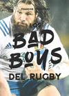 BAD BOYS DEL RUGBY, LOS | 9788415448693 | THOMAZEAU, FRANÇOIS