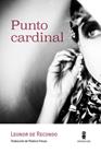 PUNTO CARDINAL | 9788412211153 | RECONDO, LEONOR DE