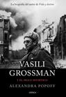 VASILI GROSSMAN Y EL SIGLO SOVIETICO | 9788491992196 | POPOF, ALEXANDRA