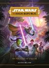 STAR WARS : THE HIGH REPUBLIC : UNA PRUEBA DE VALOR | 9788408230472 | STAR WARS