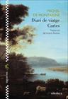 DIARI DE VIATGE ; CARTES | 9788419908292 | DE MONTAIGNE, MICHEL