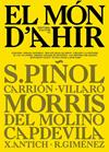 MON D'AHIR 3 | 9788416915958 | SÀNCHEZ PIÑOL, ALBERT/ANTICH I VALERO, XAVIER/PLANAS PLANAS, MÒNICA/BUNYOL I DURAN, JOSEP MARIA