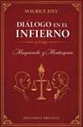 DIÁLOGO EN EL INFIERNO ENTRE MAQUIAVELO Y MONTESQUIEU | 9788411724319 | JOLY, MAURICE