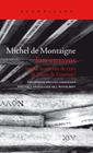 ENSAYOS, LOS (ESTUCHE CON TRES VOLÚMENES) | 9788418370625 | DE MONTAIGNE, MICHEL