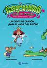ABRACADABRA, COLE DE MAGIA PARA APRENDER A LEER, 7 : UN DIENTE DE DRAGÓN... ¿PARA | 9788469642023 | FERNÁNDEZ, BÁRBARA ; O´KIF