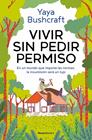 VIVIR SIN PEDIR PERMISO | 9791387629021 | YAYA BUSHCRAFT