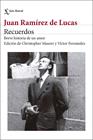 RECUERDOS : BREVE HISTORIA DE UN AMOR | 9788432251467 | RAMÍREZ DE LUCAS, JUAN