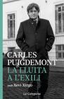 LLUITA A L'EXILI, LA | 9788416863952 | PUIGDEMONT, CARLES ; XIRGO, XEVI
