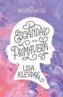 ESCÁNDALO EN PRIMAVERA | 9788413144542 | KLEYPAS, LISA
