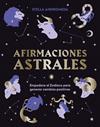 AFIRMACIONES ASTRALES | 9788419043351 | ANDROMEDA, STELLA 