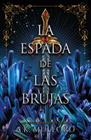 ESPADA DE LAS BRUJAS, LA | 9788419030641 | MULFORD, A.K.