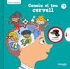 PETITS CURIOSOS : CONEIX EL TEU CERVELL | 9788419987068 | HOUDÉ, OLIVIER ; BORST, GRÉGOIRE