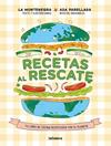 RECETAS AL RESCATE | 9788424672966 | MONTENEGRO, MARINA ; PARELLADA, ADA