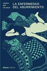 ENFERMEDAD DEL ABURRIMIENTO, LA | 9788413628011 | ROS VELASCO, JOSEFA