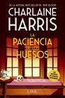 PACIENCIA DE LOS HUESOS, LA | 9788419235169 | HARRIS, CHARLAINE