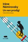 UN NEN PRODIGI | 9788412995084 | NÉMIROVSKY, IRÈNE