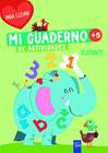 MI CUADERNO DE ACTIVIDADES PARA LLEVAR : ELEFANTE | 9788408311928