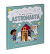 DE GRAN VULL SER... ASTRONAUTA | 9788411015530 | WILLOW, MARNIE ; BIANDA, JUNISSA