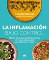 INFLAMACIÓN BAJO CONTROL, LA | 9788410467170 | NEDZA (@MAGDA_NUTRICIONHOLISTICA), MAGDA